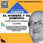 «El hombre y su demonio» de Pedro Gómez Valderrama (Cuento breve)