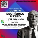 «Escríbalo usted» de José Saramago (Cuento breve)