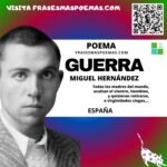 «Guerra» de Miguel Hernández (Poema)