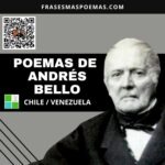 Poemas de Andrés Bello (Chile-Venezuela)
