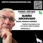 «Sueño archivado» de Ángel Marino Ramírez (Poema)