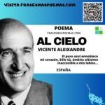 «Al cielo» de Vicente Aleixandre (Poema)