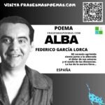 «Alba» de Federico García Lorca (Poema)