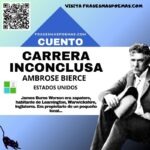 «Carrera inconclusa» de Ambrose Bierce (Cuento breve)