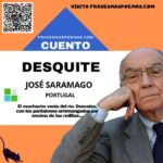 «Desquite» de José Saramago (Cuento breve)