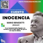 «Inocencia» de Mario Benedetti (Cuento breve)