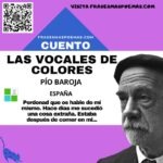 «Las vocales de colores» de Pío Baroja (Cuento breve)