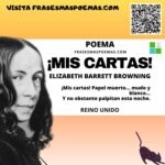 «¡Mis cartas!» De Elizabeth Barrett Browning (Poema)