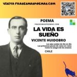 «La vida es sueño» de Vicente Huidobro (Poema)