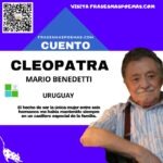 «Cleopatra» de Mario Benedetti (Cuento breve)