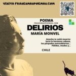 «Delirios» de María Monvel (Poema)