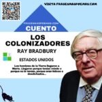 «Los colonizadores» de Ray Bradbury (Cuento breve)