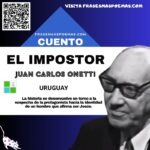 «El impostor» de Juan Carlos Onetti (Cuento breve)