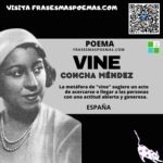 «Vine» de Concha Méndez (Poema)