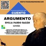 «Argumento» de Emilia Pardo Bazán (Cuento breve)